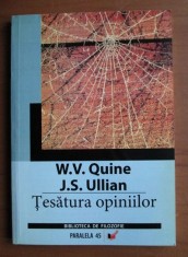 W. V. Quine, J. S. Ullian - Tesatura opiniilor foto
