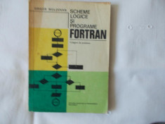 LXX 01 - Scheme logice si programe FORTRAN-Culegere de probleme-G.Moldovan -1978 foto