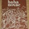 myh 534- BABA NOVAC - CAPITAN IN OASTEA LUI MIHAI VITEAZUL - G MARIN - 1975