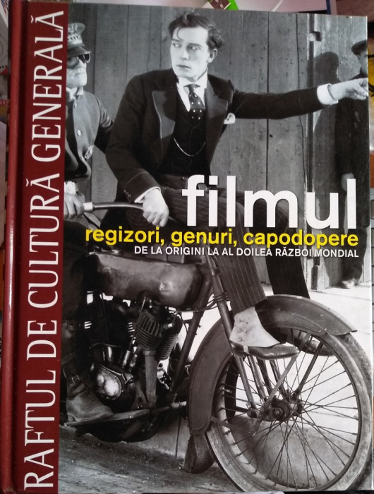 Filmul - Regizori - Genuri - Capodopere