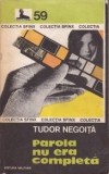 Tudor Negoiță - Parola nu era completă