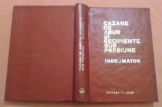 Cazane de abur si recipiente sub presiune. Indrumator - M. Aldea, Gh. Antonescu foto