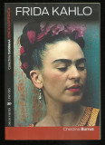 Christina Burrus / FRIDA KAHLO (Colectiile Cotidianul)