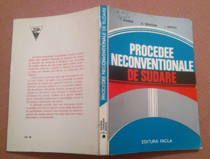 Procedee neconventionale de sudare - C. Boarna, D. Dehelean, I. Arjoca