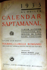 MIHAI HARET - CALENDAR SAPTAMANAL / TOURING-CLUBUL ROMANIEI * VOL.II / 1935 foto