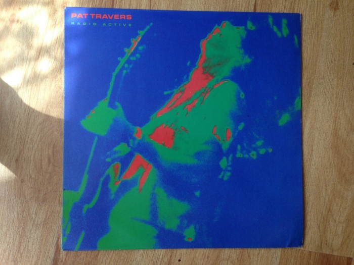 PAT TRAVERS - RADIO ACTIVE (1981,POLYGRAM/POLYDOR,Made in HOLLAND) vinil vinyl