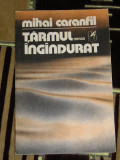 myh 22s - TARMUL INGINDURAT - MIHAI CARANFIL - ED 1985