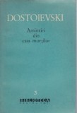 F. M. Dostoievski - Amintiri din casa morților