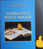 Vulnerabilitatea si protectia animalelor Mihai Decun Hans Werner Krutsch