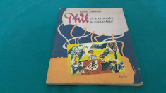 PHIL ?I CROCODILUL/ CLAUDE MORAND/ EDI?IE BILINGVA ROMANA FRANCEZA/1980 foto