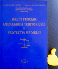 Drept funciar amenajarea teritoriului si protectia mediului Radu I Motica foto