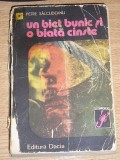 Myh 521s - UN BIET BUNIC SI O BIATA CINSTE - PETRE SALCUDEANU - ED 1980