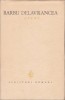 Barbu Delavrancea - Opere Vol. II, Editura PENTRU LITERATURA 1965, 468 pagini, Cartonata