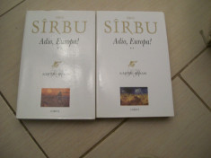 ADIO,EUROPA ION D. SIRBU VOL,1,2 foto