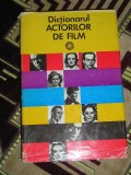 Myh 28s - DICTIONARUL ACTORILOR DE FILM - ED 1977