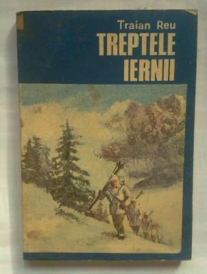 (C383) TRAIAN REU - TREPTELE IERNII foto