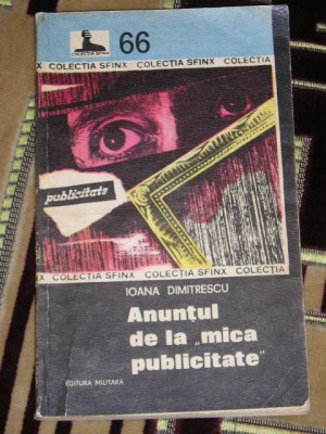 myh 521s - ANUNTUL DE LA MICA PUBLICITATE - IOANA DUMITRESCU - ED 1984 foto