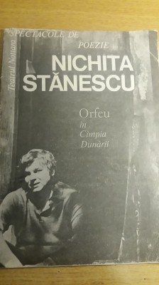 myh 412s - Nichita Stanescu - Orfeu in Campia Dunarii foto