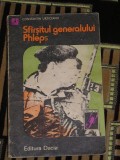 Myh 521s - SFIRSITUL GENERALULUI PHLEPS - CONSTANTIN URZICEANU - ED 1984