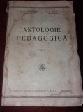 Antologie Pedagogica G.G. Antonescu Vol. 2, Ed. Cultura Romaneasca - Carte Veche
