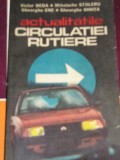 Myh 521s - ACTUALITATILE CIRCULATIEI RUTIERE - VICTOR BEDA - ED 1984