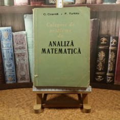 C. Cosnita - Culegere de probleme de analiza matematica &amp;quot;A6186&amp;quot; foto