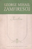 George Mihail Zamfirescu - Teatru