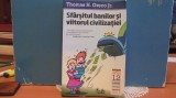 THOMAS H. GRECO JR. - SFIRSITUL BANILOR SI VIITORUL CIVILIZATIEI - 302 PAG., 2011, Curtea Veche