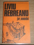 myh 531f - JAR - AMINDOI- LIVIU REBREANU - ED 1985