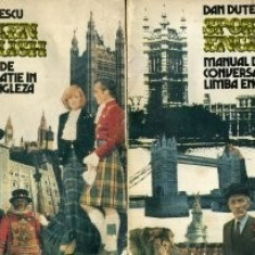 Dan Duțescu - Spoken english. Manual de conversație în limba engleză ( 2 vol. )