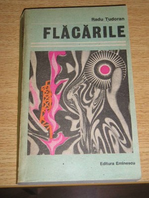 myh 531f - FLACARILE - RADU TUDORAN - ED 1987 foto