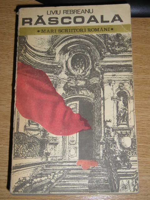 myh 531f - RASCOALA - LIVIU REBREANU - ED 1983