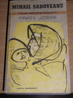 myh 531f - FRATII JDERI - MIHAIL SADOVEANU - ED 1982 foto