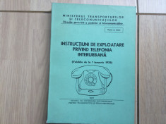 instructiuni de exploatare privind telefonia interurbana MTT tehnica RSR 1977 foto