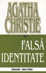 Agatha Christie - Falsă identitate foto