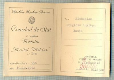 MEDALIE Y157a - LEGITIMATIE ,,MERITUL MILITAR CLASA A I-A R.P.R.&amp;quot; -SEMNATA 1962 foto