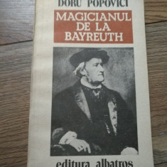 Doru Popovici - Magicianul de la bayreuth Rr
