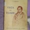Viata lui Eliade / infatisata de I. Cretu