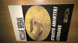 Nicolae Breban - Stricte amintiri literare (Editura Dacia, 2001)