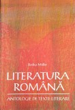 Literatura rom&acirc;nă - Antologie de texte literare pentru clasele a 11-a și a 12-a, Clasa 12, Limba Romana