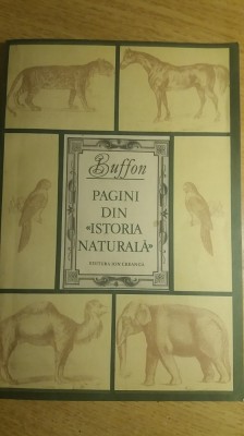 myh 21f - PAGINI DIN ISTORIA NATURALA - BUFFON - ED 1981 foto