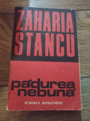 Zaharia Stancu - Padurea neagra Rr foto