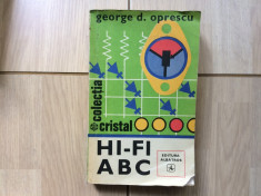 hi fi abc george oprescu colcetia cristal editura albatros 1978 RSR tehnica foto