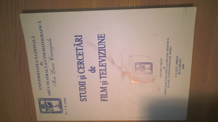 Studii si cercetari de film si televiziune nr. 7-8/2006 (U.N.A.T.C. Press, 2006)