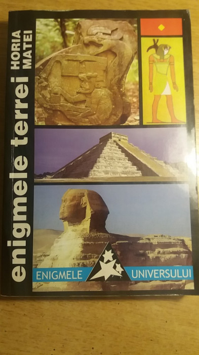 myh 21f - ENIGMELE TERREI - HORIA MATEI - 2 VOL - ED 1999