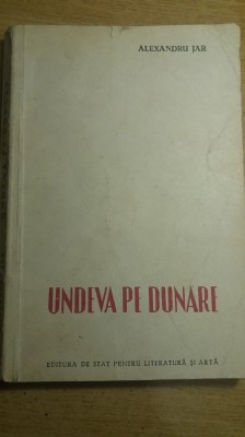 myh 410s - Alexandru Jar - Undeva pe Dunare - ed 1952 foto