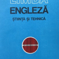 Limba Engleza Stiinta si Tehnica - Andrei Bantas , Rodica Popescu , ...