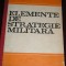 myh 112 - Elemente de strategie militara - ed 1975 - piesa de colectie