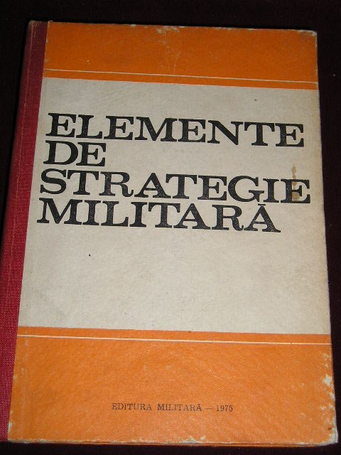 myh 112 - Elemente de strategie militara - ed 1975 - piesa de colectie