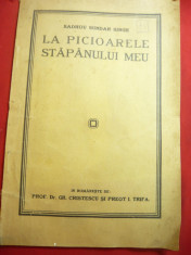 Sadhou Sundar Singh - La picioarele stapanului meu -Ed. 1929 trad. Dr.Gr.Cristes foto